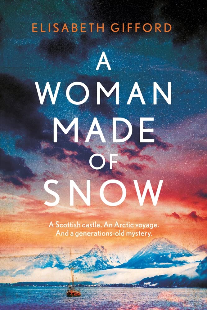 A Woman Made of Snow by Elisabeth Gifford (Paperback Book)