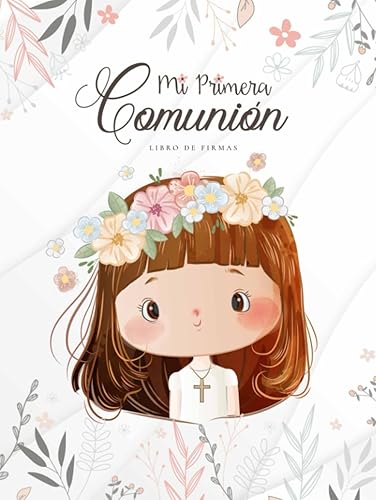 Libro de Firmas Comunión Niña Personalizado para Dedicatorias de Invitados, Fotografías, Lista de Regalos | Álbum de Recuerdo de la Primera Comunión