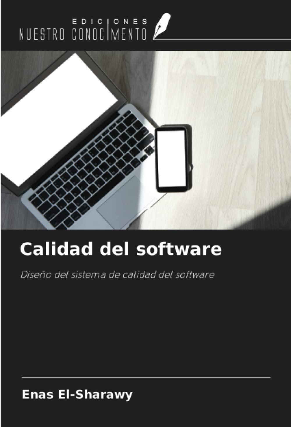 Calidad del software: Diseño del sistema de calidad del software