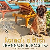 Karma's A Bitch: Pet Psychic Mystery Series, Book 1