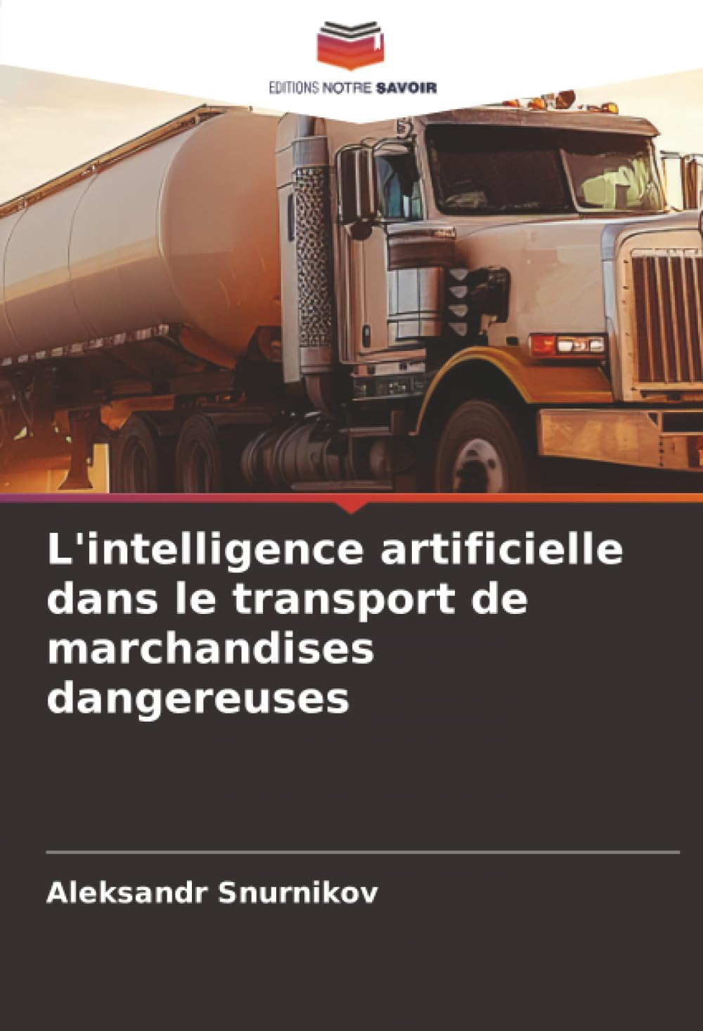 L'intelligence artificielle dans le transport de marchandises dangereuses