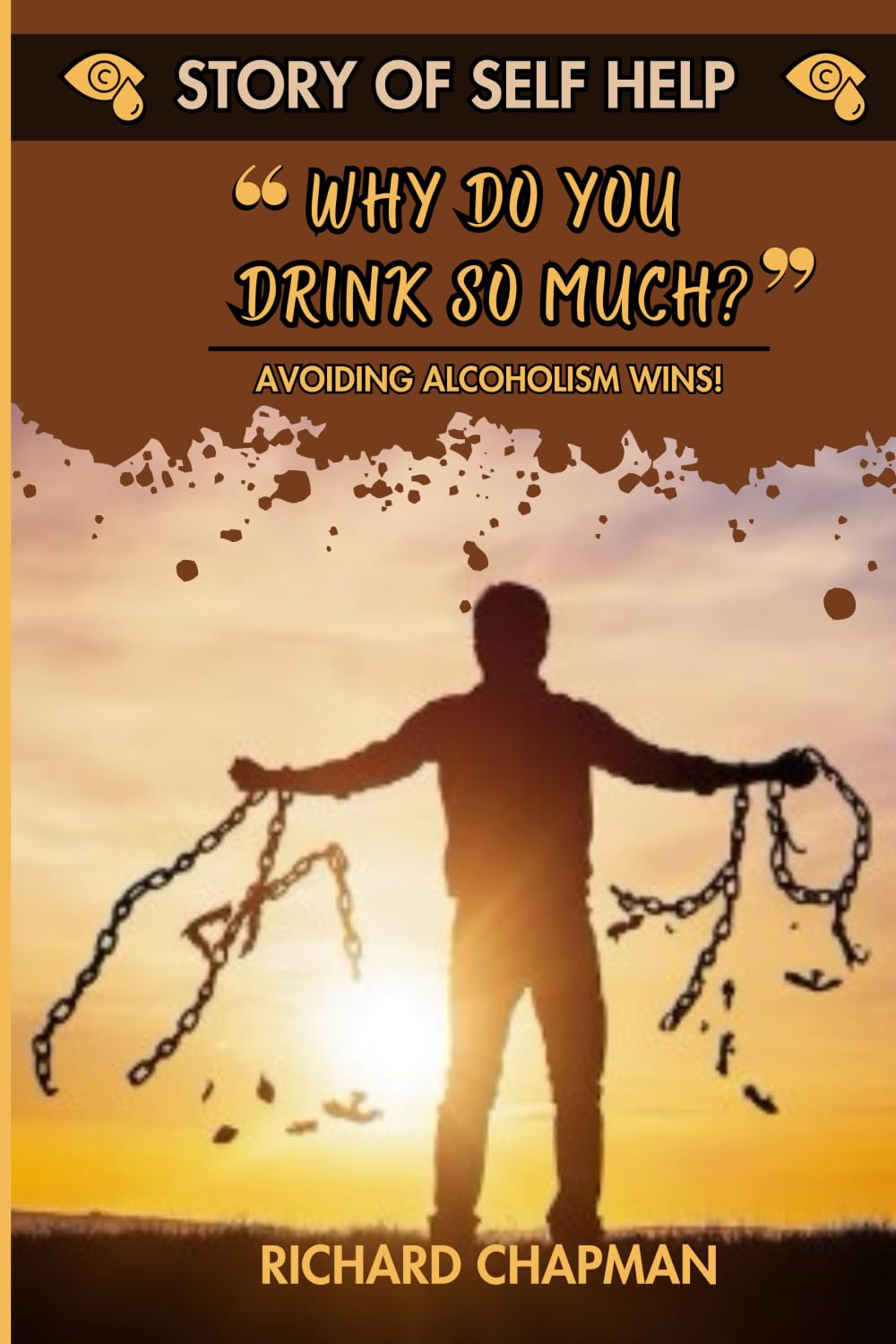 Why Do You Drink So Much?