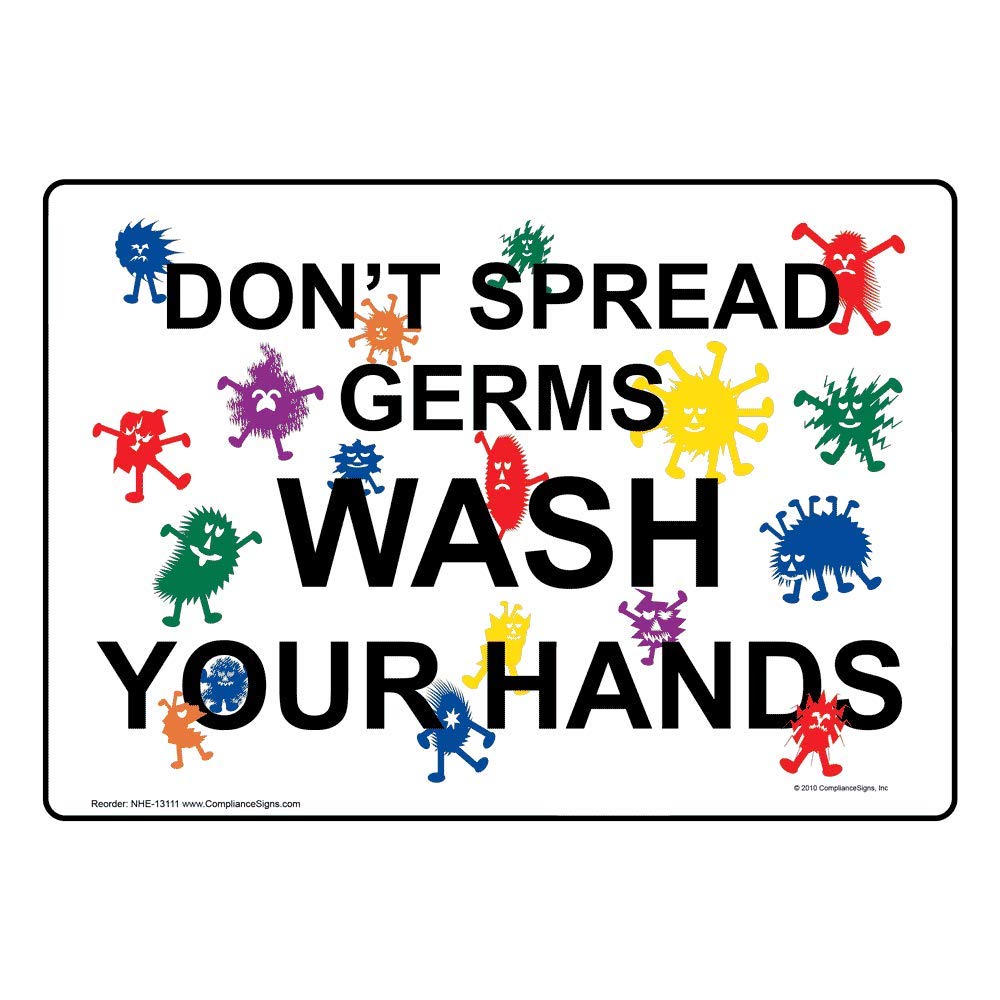 ComplianceSigns Don t Spread Germs Wash Your Hands Sign 10x7 Inch 