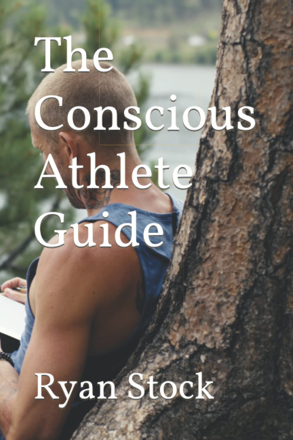 The Conscious Athlete Guide