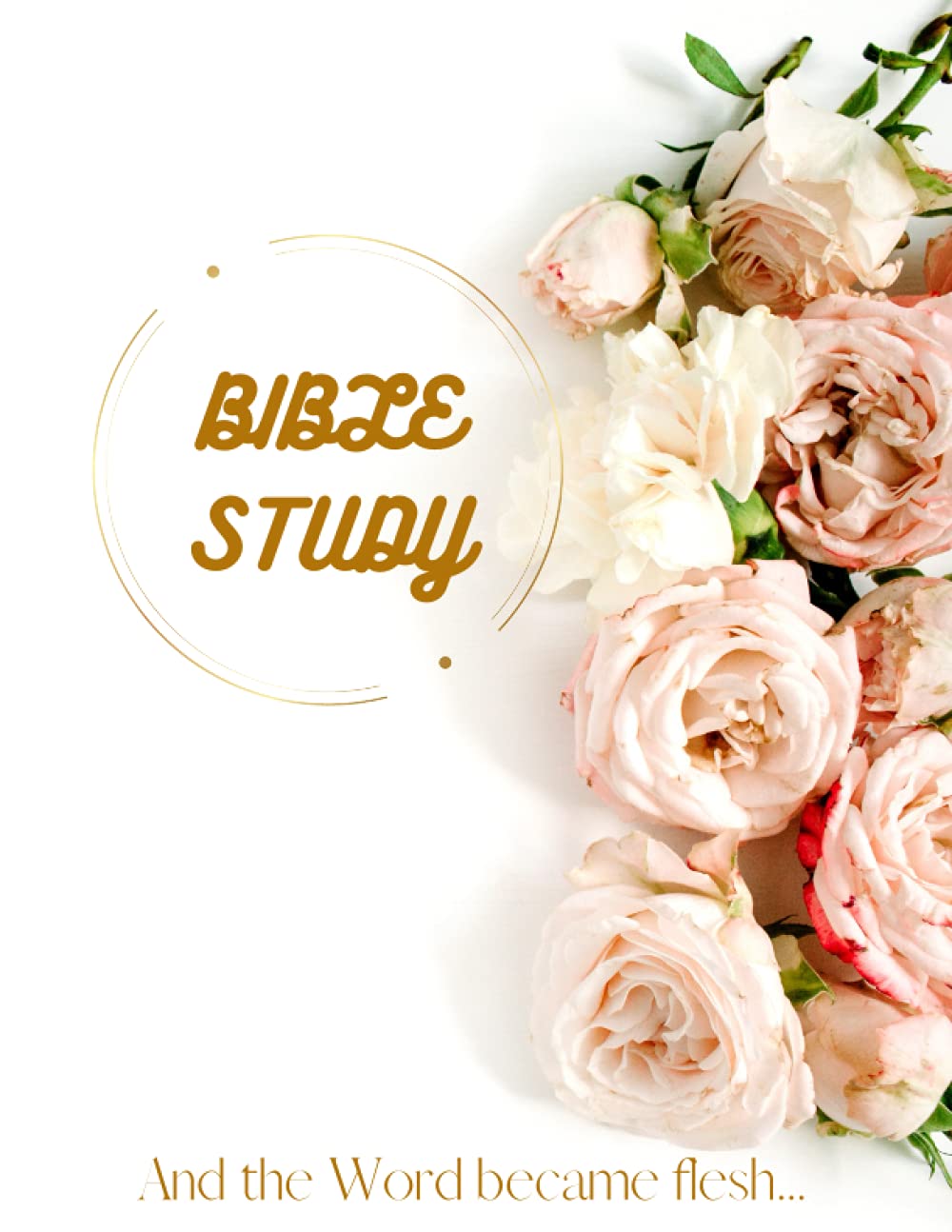 Bible study for women and young girls: A bible study Journal for Christian women and young girls .The goal is to get into scripture daily and write ... It is also perfect to as a gift.