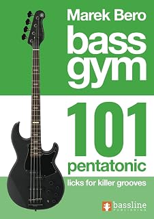 Bass Gym - 101 Pentatonic Licks for Killer Grooves (Bass Gym Series by Marek Bero)