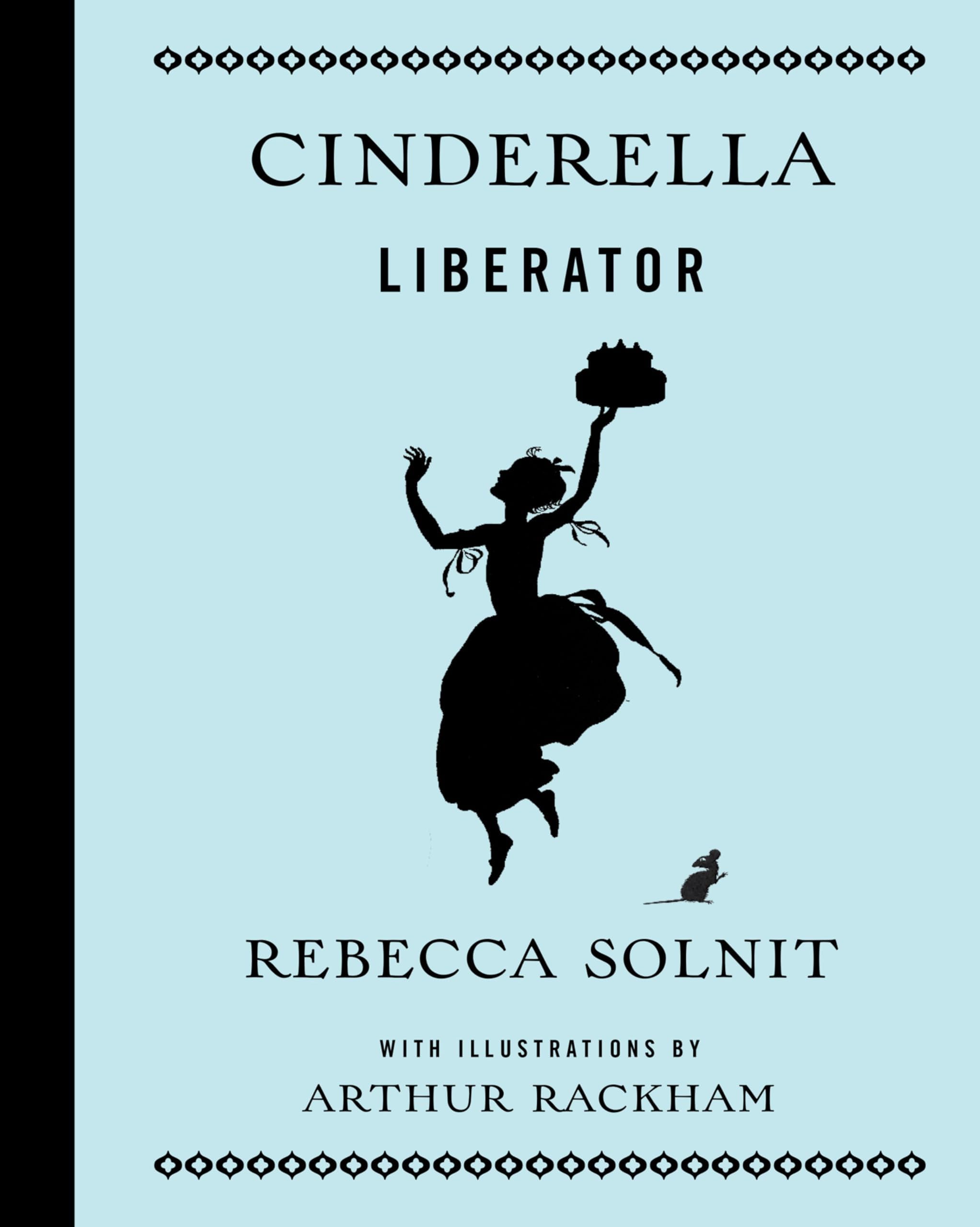 Cinderella Liberator (Fairytale Revolution)