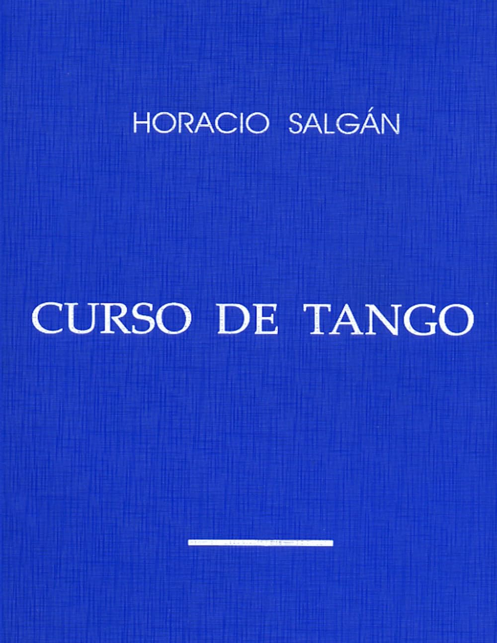 Horacio Salgán - "CURSO DE TANGO"