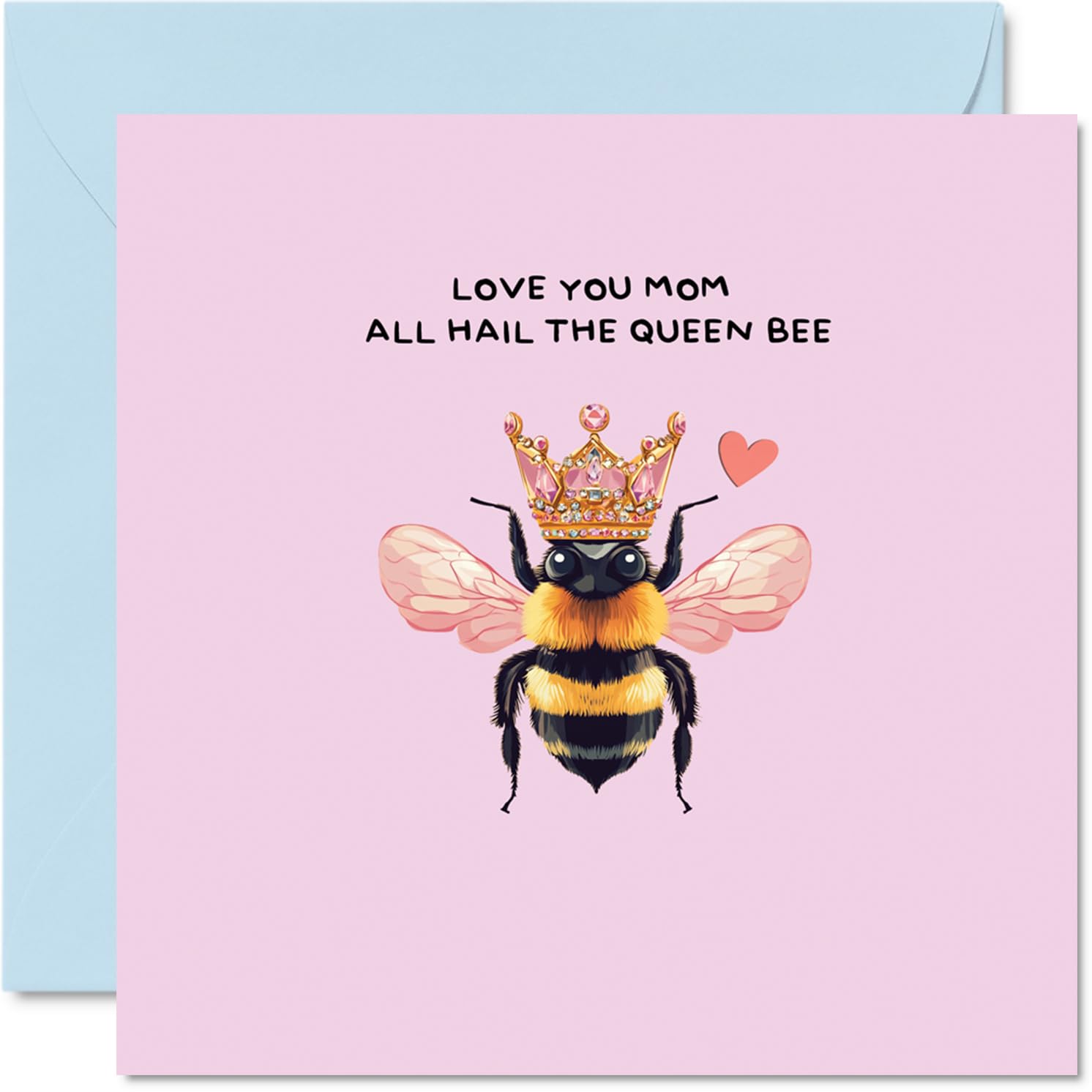 Mom Birthday Card - Hail The Queen Bee - Happy Mother's Day Card for Mom Mum from Son Daughter, 145mm Funny Humour Pun Bday Greeting Cards