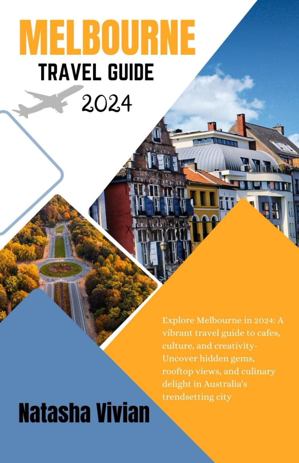 Melbourne travel guide 2024