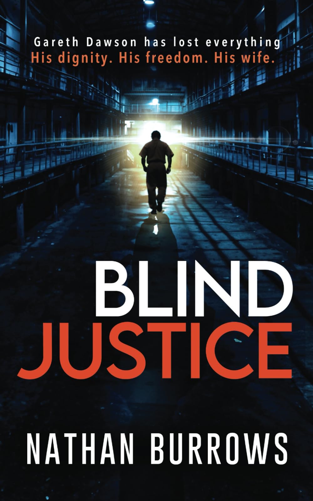 Blind Justice: A legal thriller. (Gareth Dawson Series)