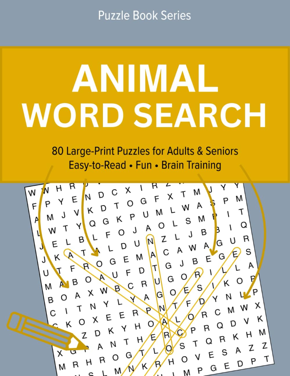 Animal Word Search: 80 Large-Print Puzzles for Adults & Seniors (Large-Print Word Search Puzzles)