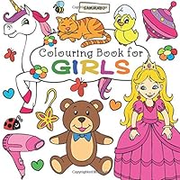 Colouring Book for Girls: Ages 3-6 1978369565 Book Cover