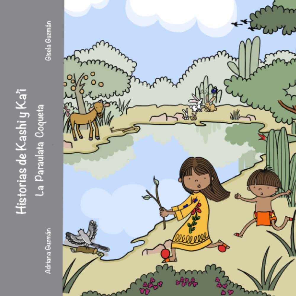 Historias de Kashi y Ka'i: La Paraulata Coqueta