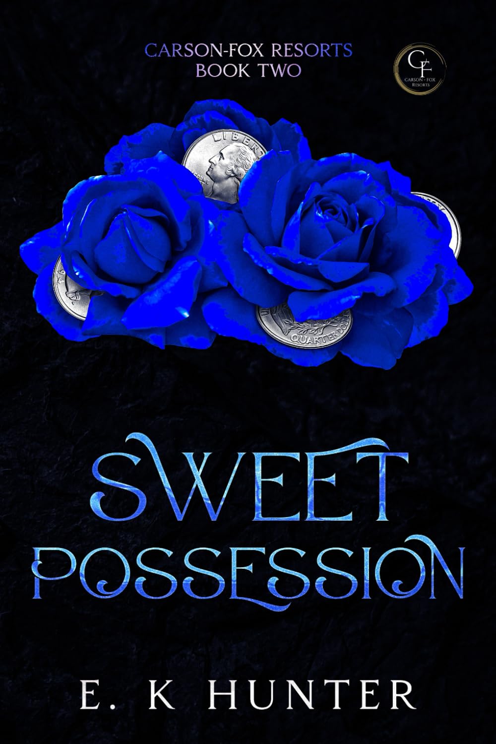 Sweet Possession: Carson-Fox Resorts Book Two