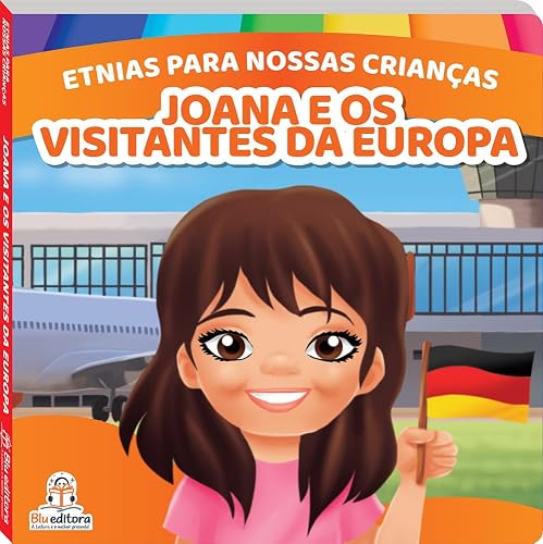 Etnias para nossas crianças: Europeus