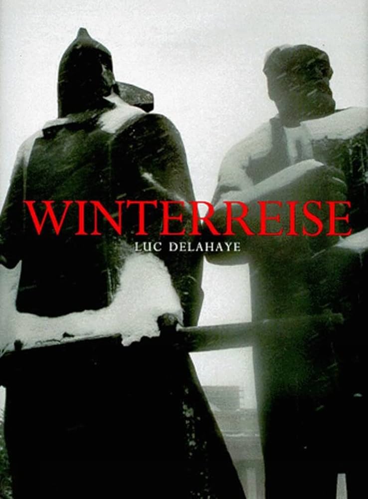 写真集 WINTERREISE Luc Delahaye Winterreise: Delahaye, Luc: 9780714843391: Books - Amazon.ca