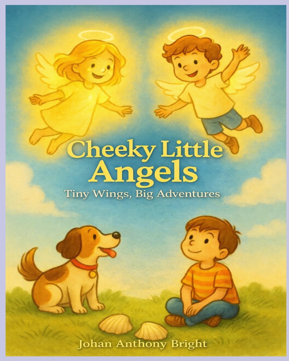 Cheeky Little Angels: Tiny Wings, Big Adventures