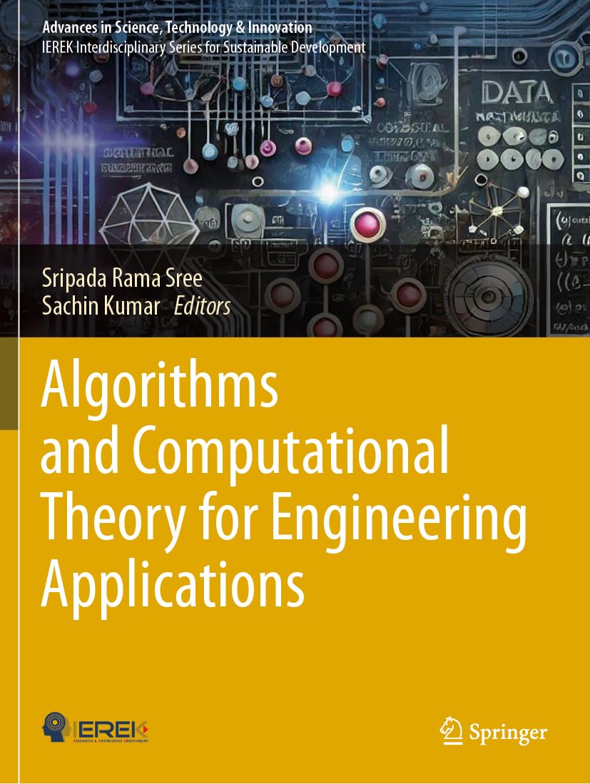 Algorithms and Computational Theory for Engineering Applications (Advances in Science, Technology & Innovation)
