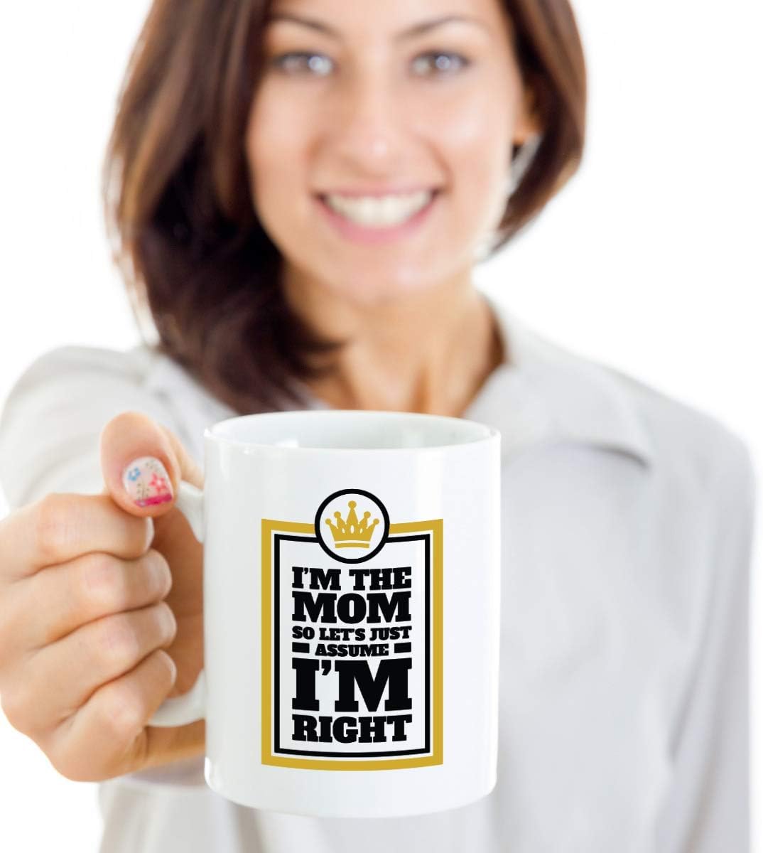 I'm The Mom So Let's Just Assume I'm Right Funny Coffee & Tea Mug Cup, Stuff, Décor, Items & Novelty Mother's Day Giftables For Mother, Mommy, Mama Or Mum From Daughter, Son Or Husband (15oz)
