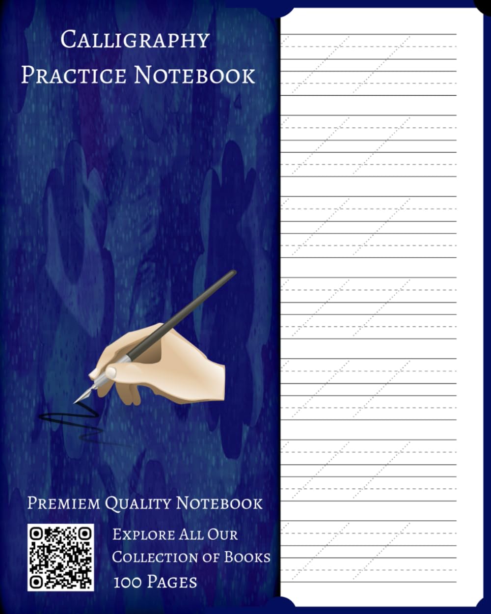 Independently Published Calligraphy Practice Notebook: Slanted Calligraphy Paper | 100 Sheets, 8 x 10 inches