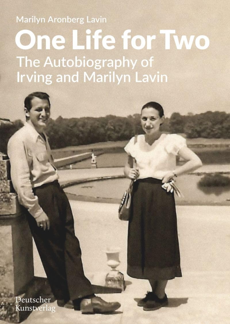 One Life for Two: The Autobiography of Irving and Marilyn Lavin