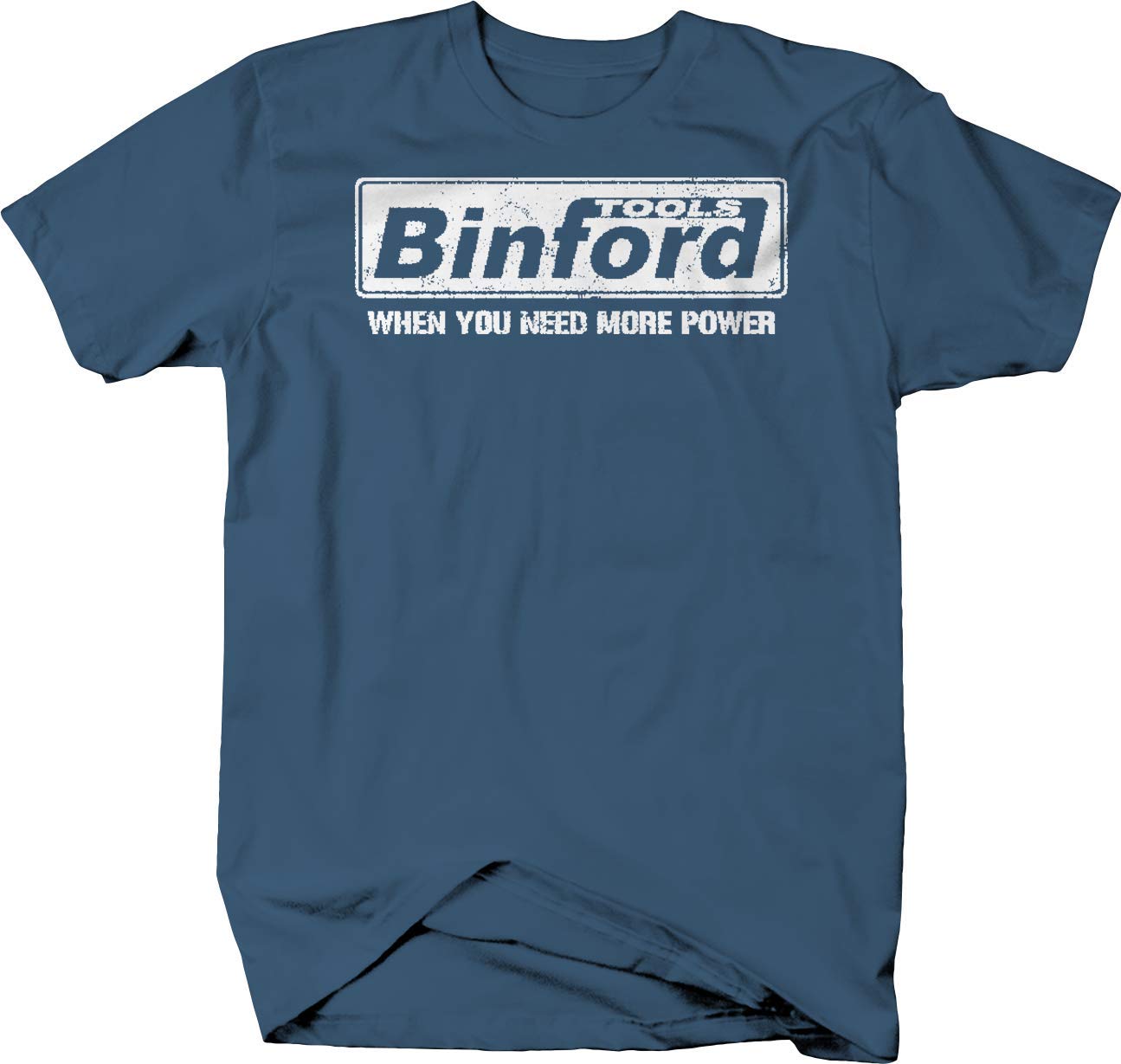 MTX StyleBinford Tools More Power T Shirt for Men