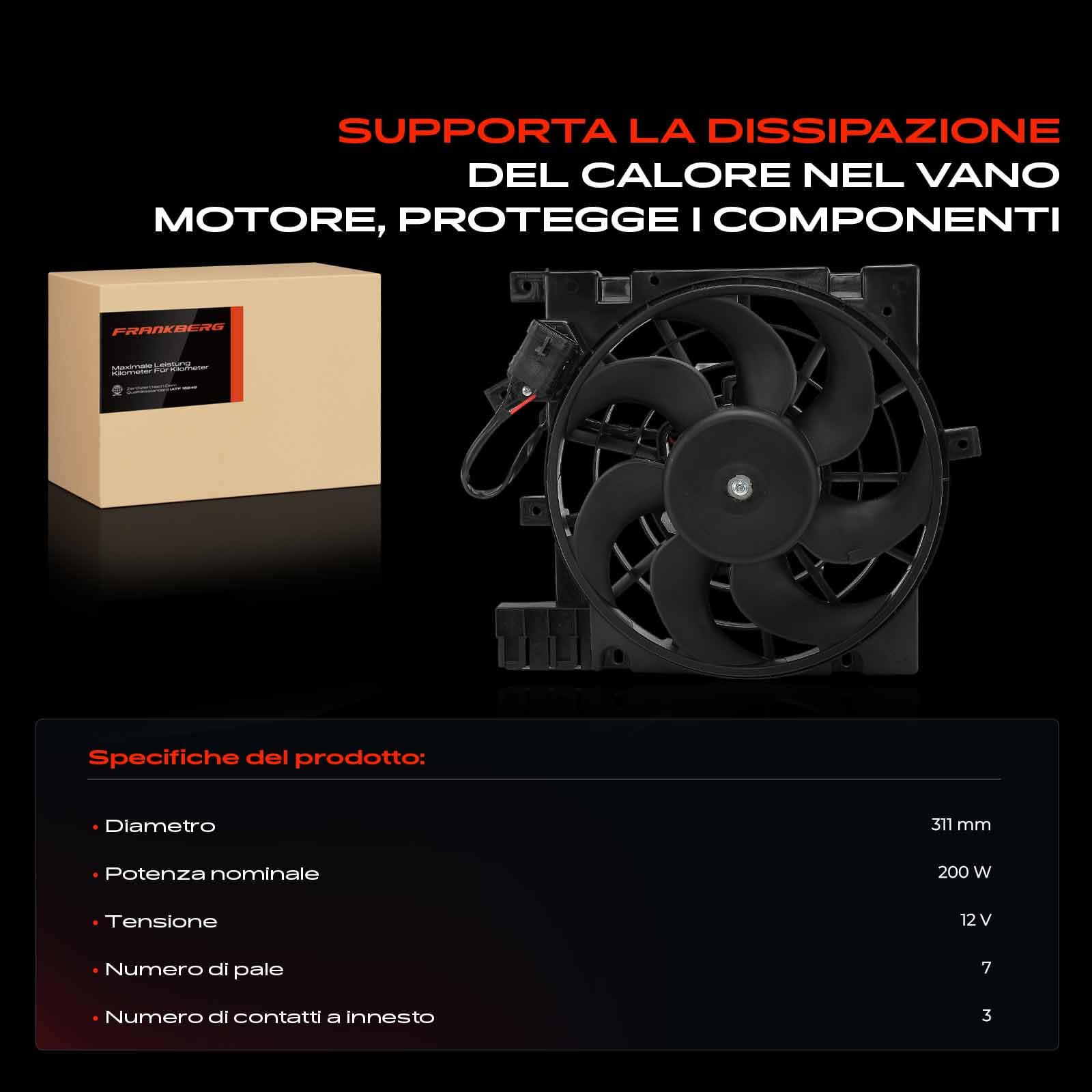 Frankberg Ventola di raffreddamento Ventola Radiatore ad acqua Compatibile con Astra H Caravan A04 1.7L B-Max JK 1.4L Astra H Caravan A04 1.9L Astra H Berlina A04 1.7L Astra H A04 1.7L 1314559