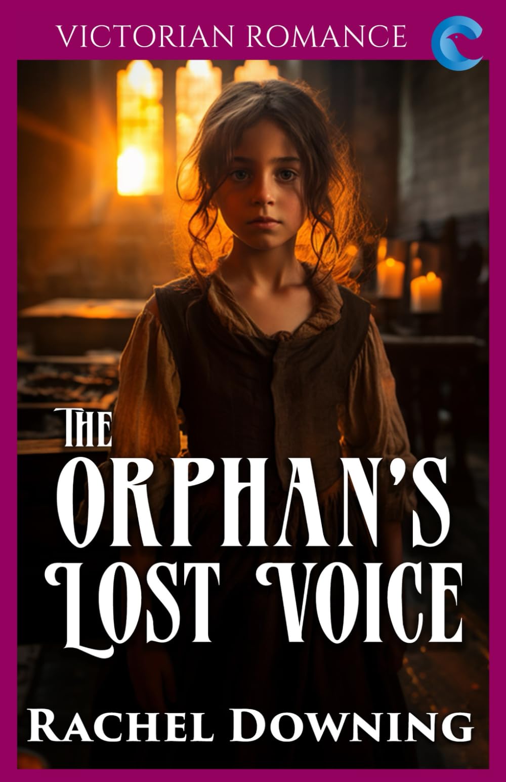 The Orphan's Lost Voice: Victorian Romance (Rachel Downing's Victorian Romance)