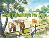 Baby Donkeys for Sale (Sailbook Children's Series for Your Best Life)