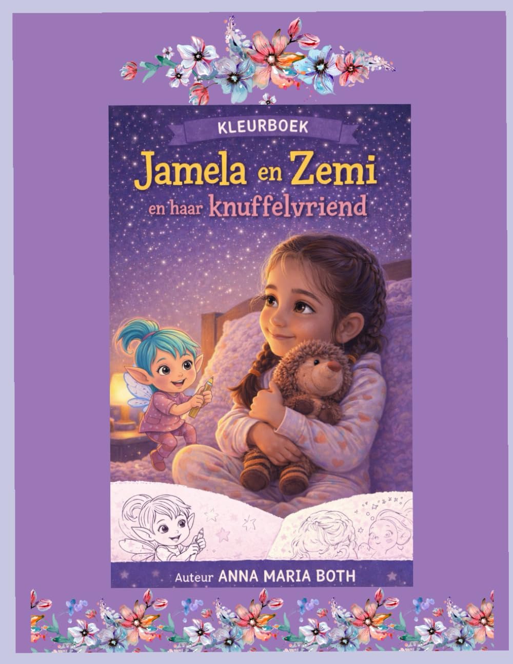 Jamela en Zemi en haar knuffelvriend: Een magisch kleurboek voor kinderen