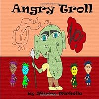 Angry Troll 148235960X Book Cover