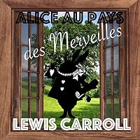 Alice au pays des merveilles livre audio