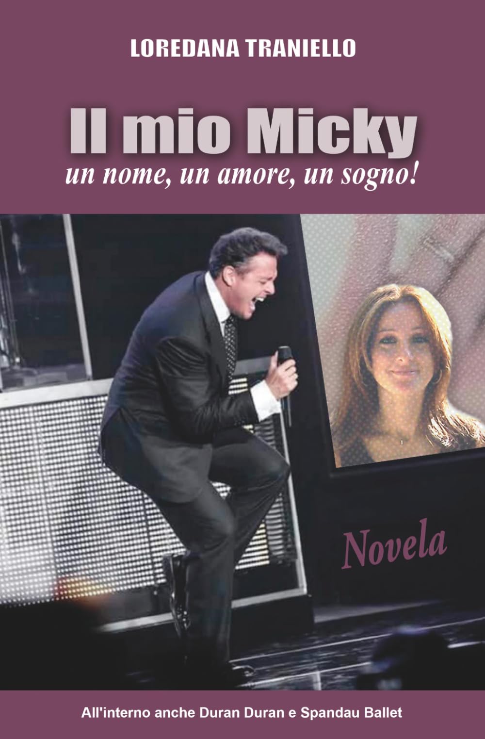 Mi Micky: un nome, un amore, un sogno!