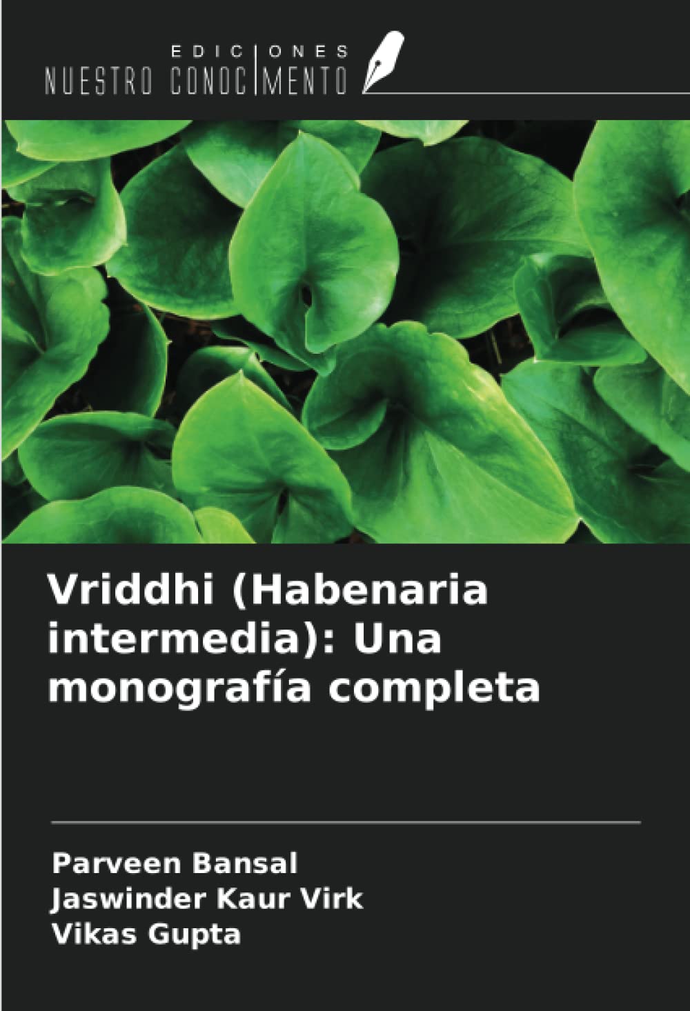 Vriddhi (Habenaria intermedia): Una monografía completa