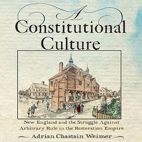 Adrian Chastain Weimer presents A Constitutional Culture