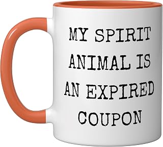 Funny My Spirit Animal Is An Expired Coupon Sarcastic Humor Ceramic Mug, Orange/White