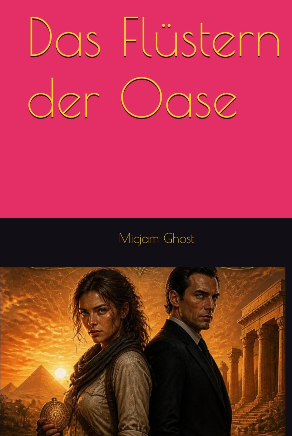 Das Flüstern der Oase