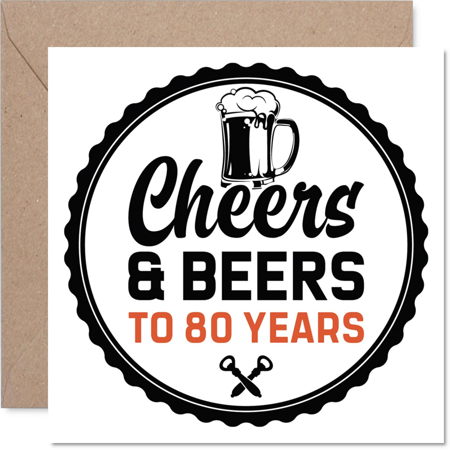 80th Birthday Cards for Men, Cheers & Beers