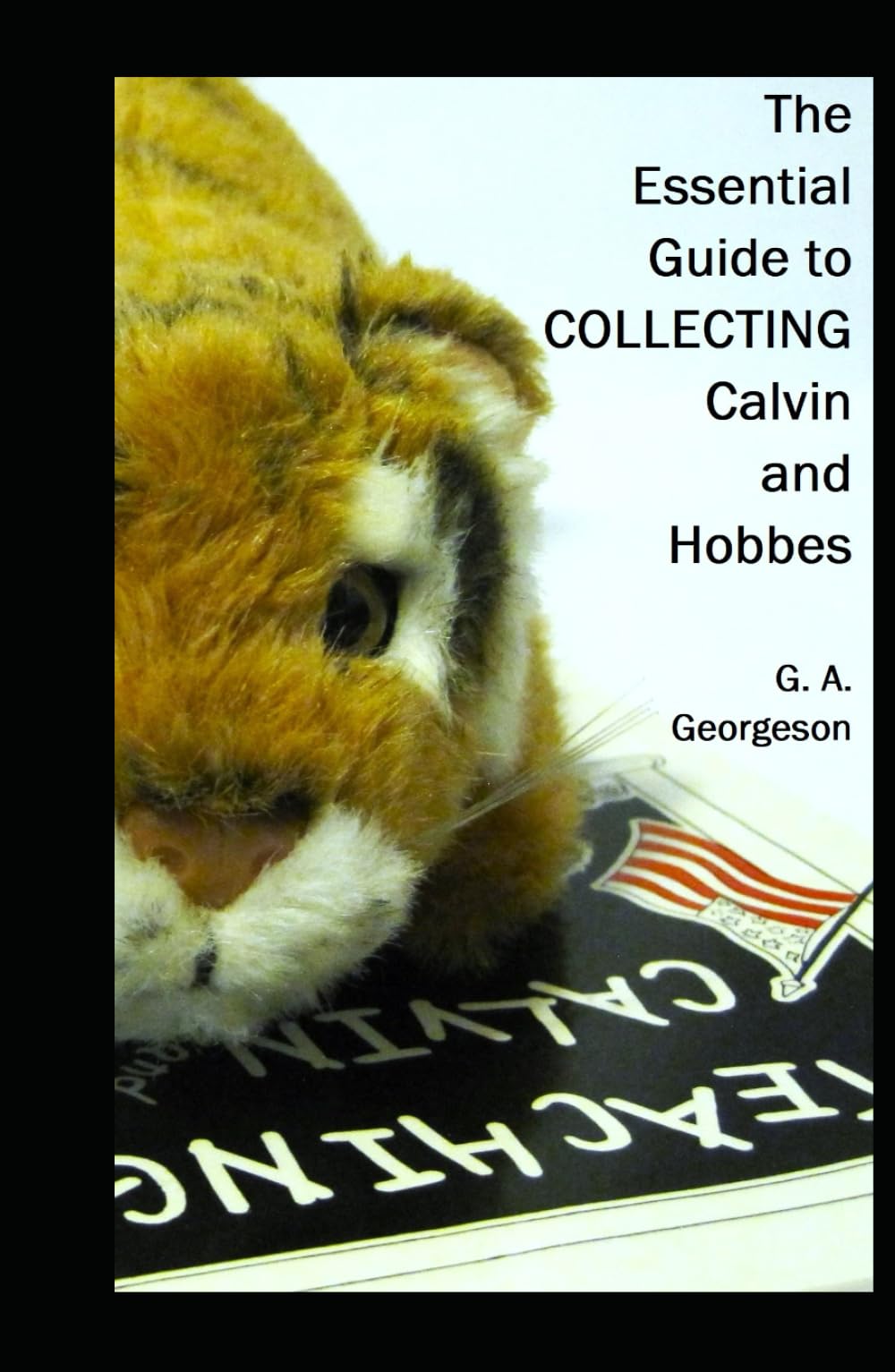 The Essential Guide to COLLECTING Calvin and Hobbes
