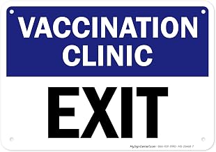 Vaccination Clinic Exit Sign, 10x7 Inches, 55 mil thick HDPS (high density polystyrene), Made in USA by My Sign Center