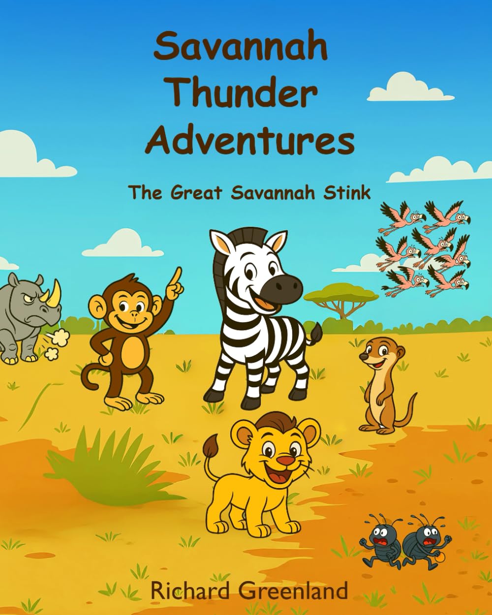 Savannah Thunder Adventures: The Great Savannah Stink (Savannah Thunder Adventures - Series)