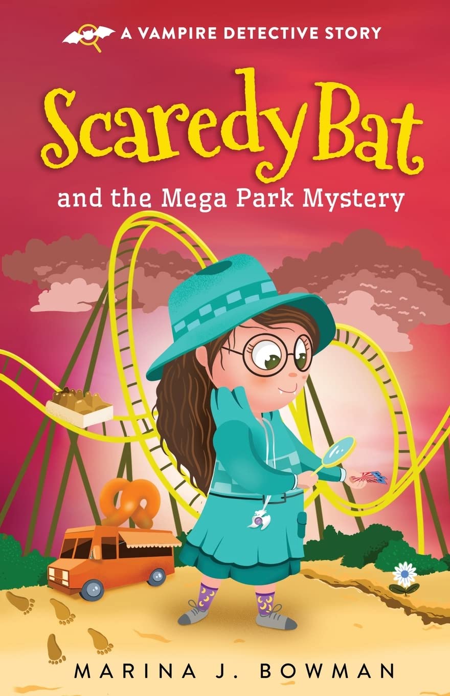 Scaredy Bat and the Mega Park Mystery: 5 (Scaredy Bat: A Vampire Detective Series)