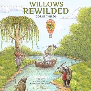 Willows Rewilded Audiolibro Por Colin Childs arte de portada