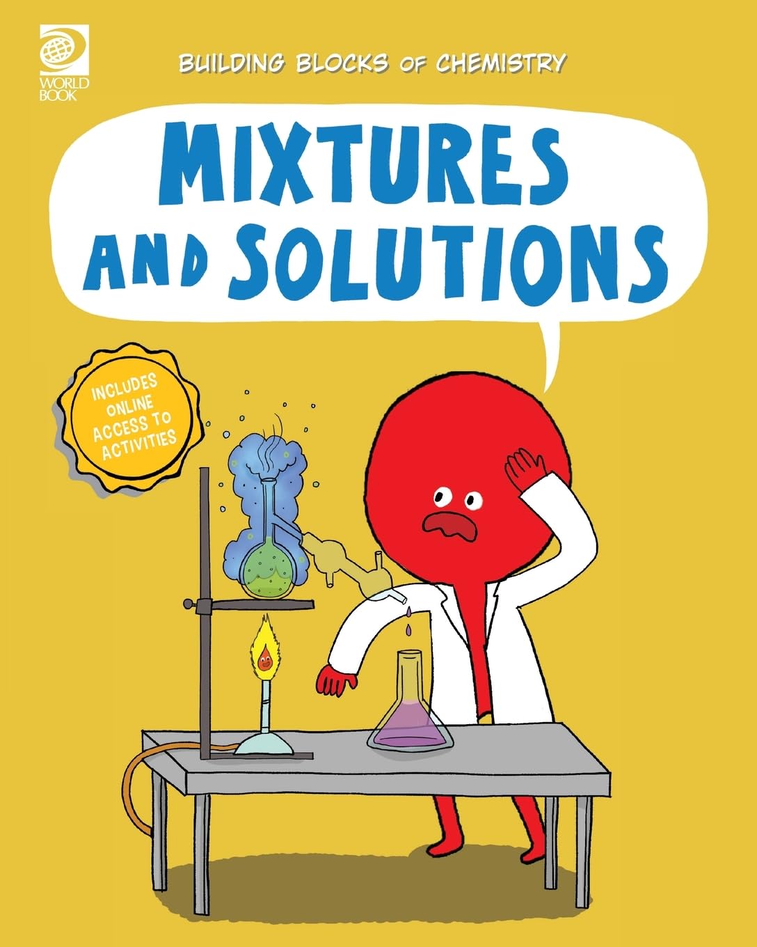 World Book - Building Blocks of Chemistry - Mixtures and Solutions