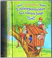 Die schönsten Erstlesegeschichten für clevere Jungs 381123241X Book Cover