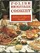 Polish Heritage Cookery