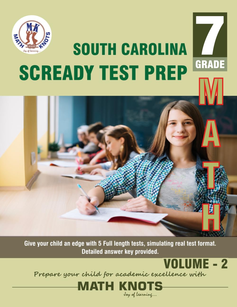 South Carolina State ( SC READY) , 7th Grade MATH Practice Tests ,Volume 2