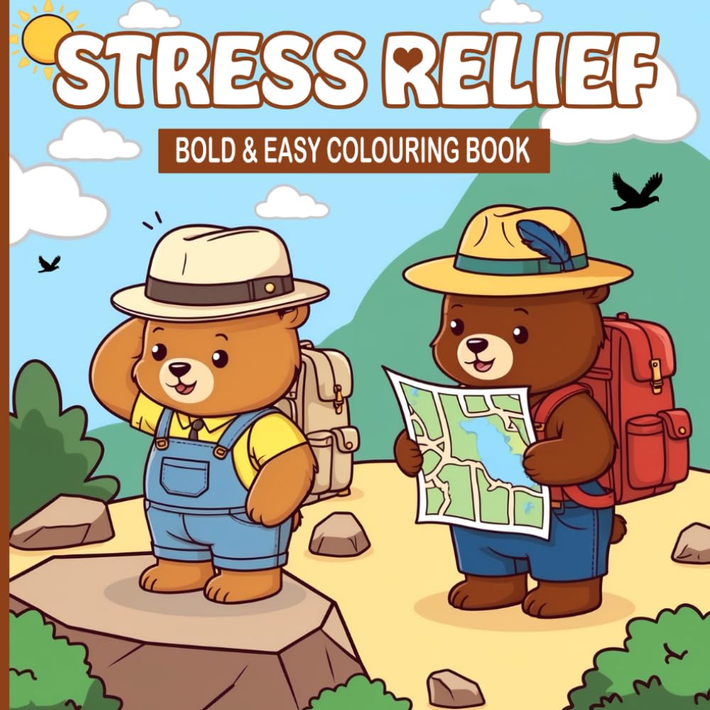 Stress Relief Bold & Easy Colouring Book
