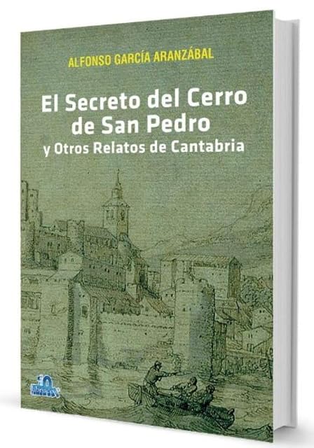 Portada de El secreto del cerro de San Pedro y otros relatos de Cantabria